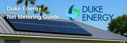 Duke Energy Net‑Metering Guide: Your Panels Are Up, Lets Get You Paid